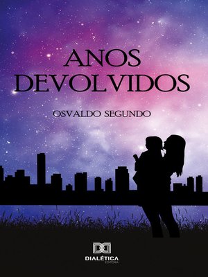 cover image of Anos devolvidos